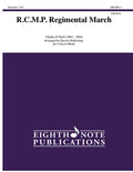 R.C.M.P. Regimental March Cover Image