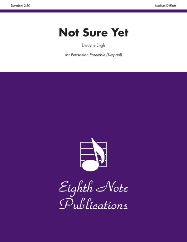 Not Sure Yet Cover Image