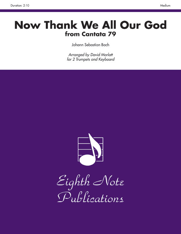 Now Thank We All Our God (from <I>Cantata 79</I>) Cover Image