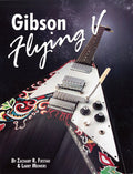 Gibson Flying V (Revised 2nd Edition) Cover Image
