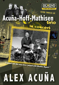 Alex Acuña: Acuña-Hoff-Mathisen Trio in Concert Cover Image