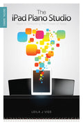 The iPad Piano Studio Cover Image