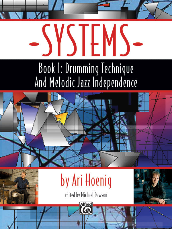 Systems, Book 1: Drumming Technique and Melodic Jazz Independence Cover Image