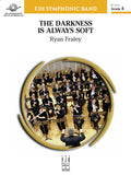 The Darkness is Always Soft Cover Image