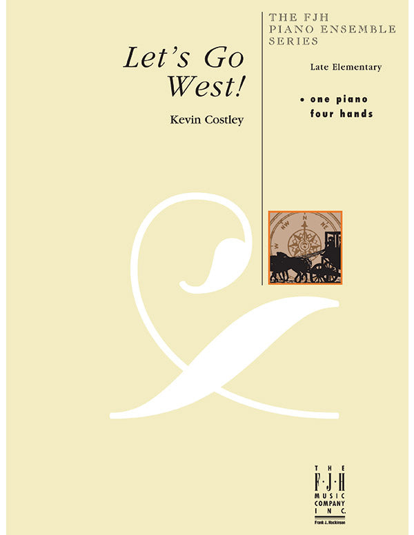 Let's Go West! Sheet Music Preview