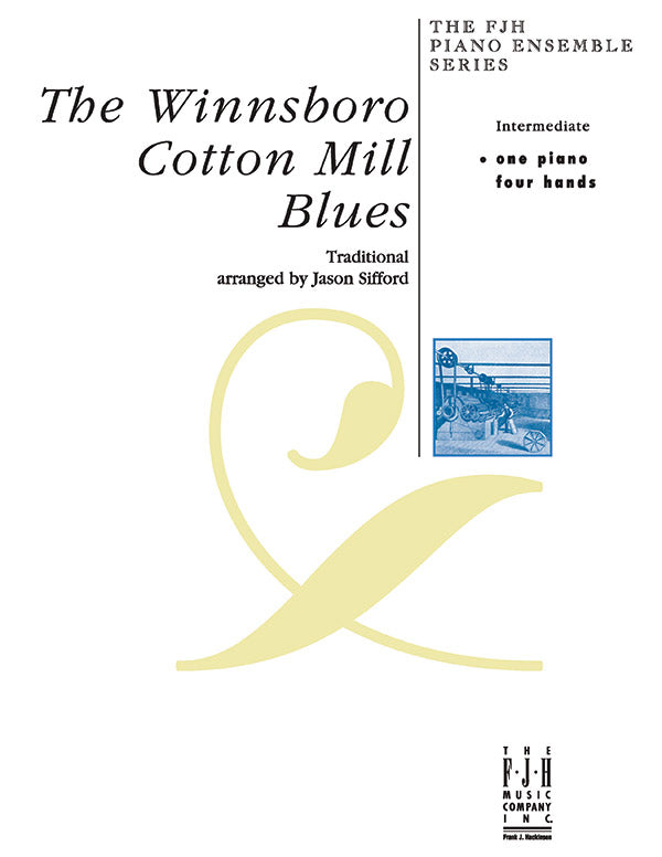 The Winnsboro Cotton Mill Blues Sheet Music Preview