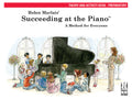 Succeeding at the Piano: Lesson and Technique: Preperatory Cover Image