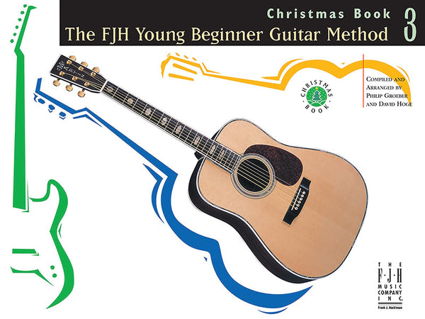The FJH Young Beginner Guitar Method Christmas Book 3 Cover Image