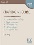 Charting the Course, Drum Set Book 1 Cover Image