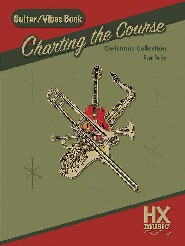 Charting the Course Christmas Collection, Guitar / Vibes Book Cover Image