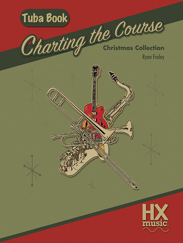 Charting the Course Christmas Collection, Tuba Book Cover Image