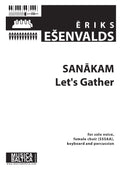 Sanakam (Let's Gather) for Solo Voice, SSSAAA Choir and Percussion Cover Image