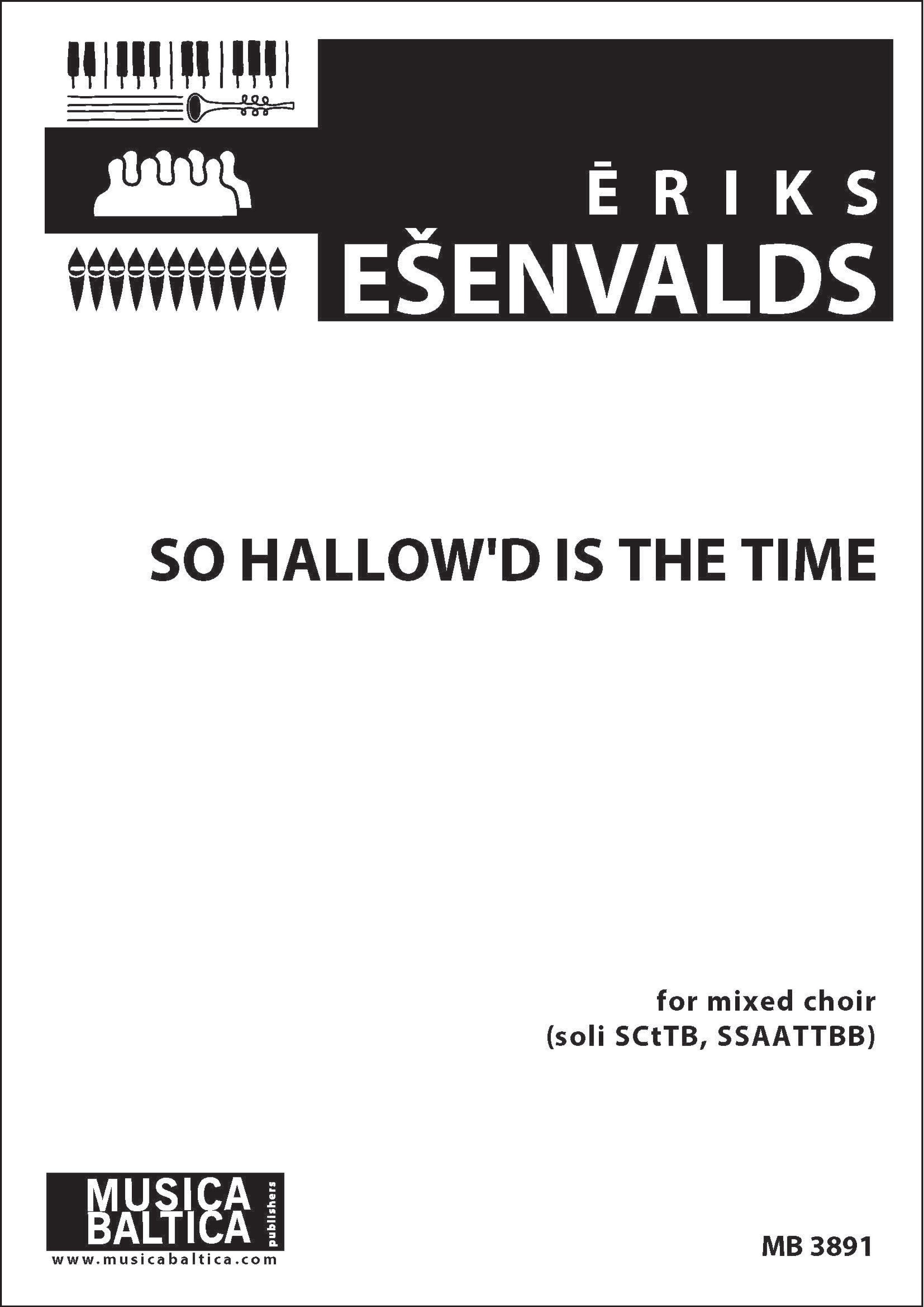 So Hallow'd Is That Time (Mixed Choir) Cover Image