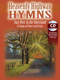 Heavenly Highway Hymns: Just Over in the Gloryland Cover Image