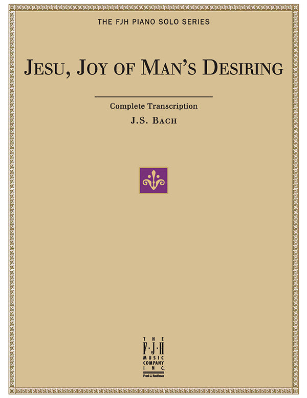 Jesu, Joy of Man's Desiring Cover Image