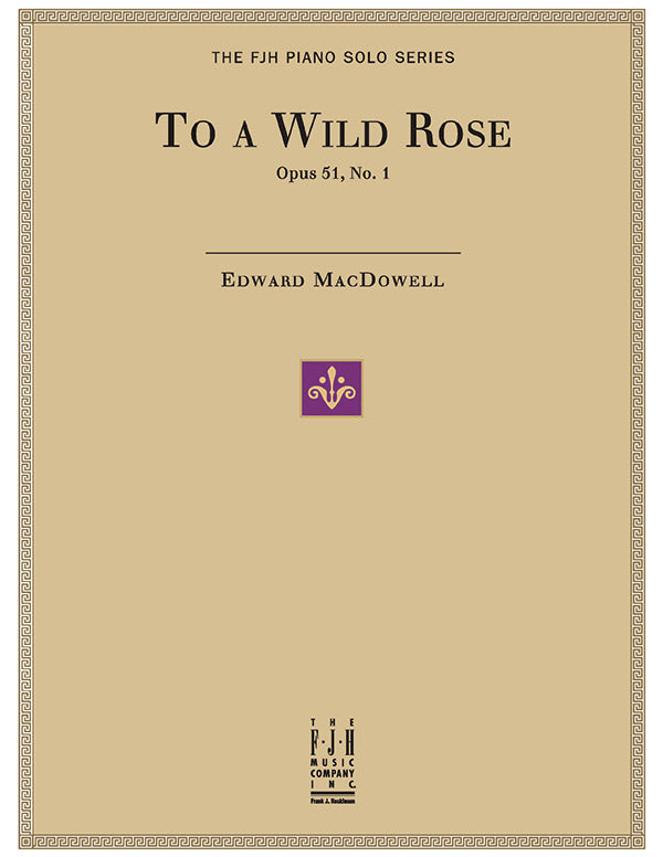 To a Wild Rose, Op. 51, No. 1 Cover Image