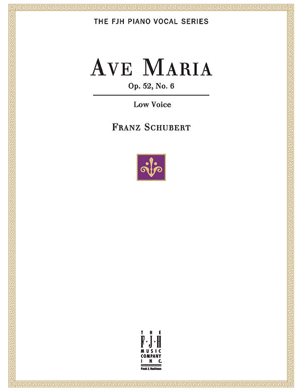 Ave Maria Op. 52, No.6, For Low Voice and Piano Sheet Music Preview