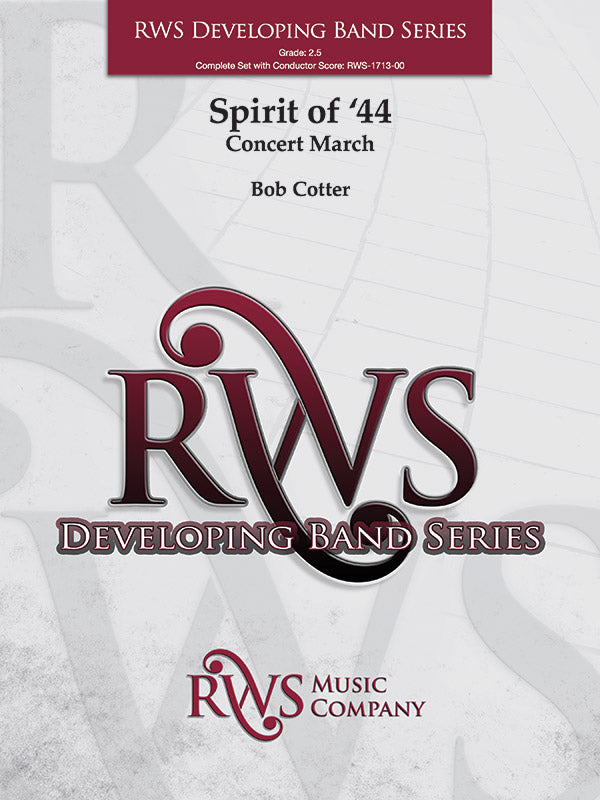 Spirit Of '44 - Concert March: E-flat Baritone Saxophone Sheet Music Preview
