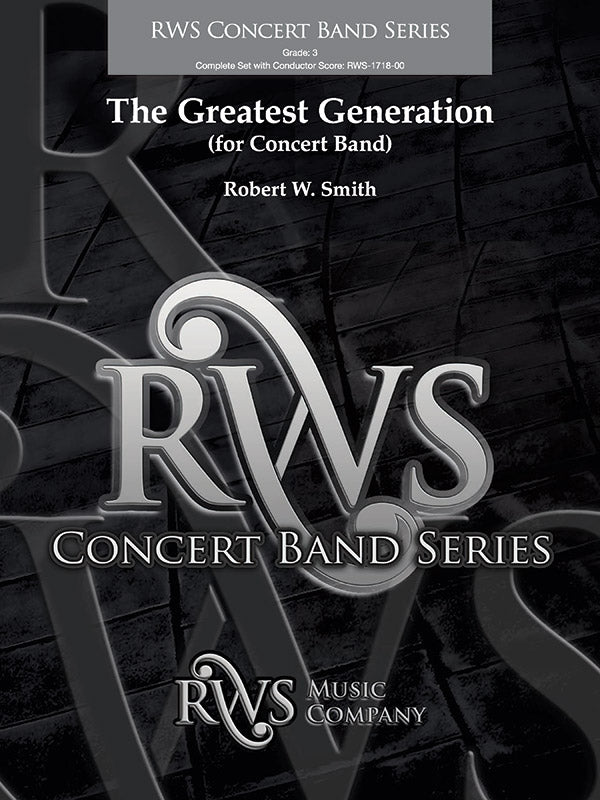 The Greatest Generation - For Concert Band: Score Sheet Music Preview