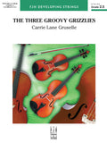 The Three Groovy Grizzlies Cover Image