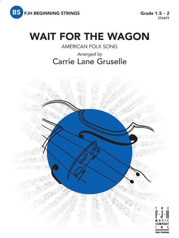 Wait for the Wagon: Violin 3 (Viola T.C.) Sheet Music Preview